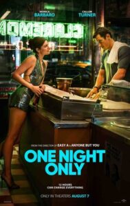 Movie Review: 5 Must-Watch Movies Blasting Into Theaters This August One Night Only poster