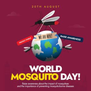 world mosquito day 20th august mosquito day celebration banner with earth globe mosquitoes around it wearing banner we are here speech bubbles of raise awareness protect world from diseases vector