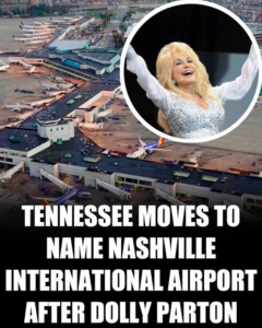 Nashville Moves to Honour Dolly Parton With Airport Naming Plan images 2026 09 12T130532.399