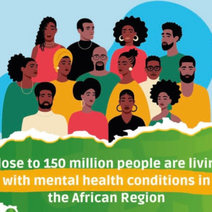 WHO: 150m Africans Living With Mental Health, Substance Use Conditions IMG 5094