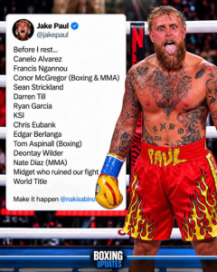 Jake Paul Names Canelo Alvarez, Ngannou and McGregor on Ambitious Fight Hit List images 2026 10 09T122522.074